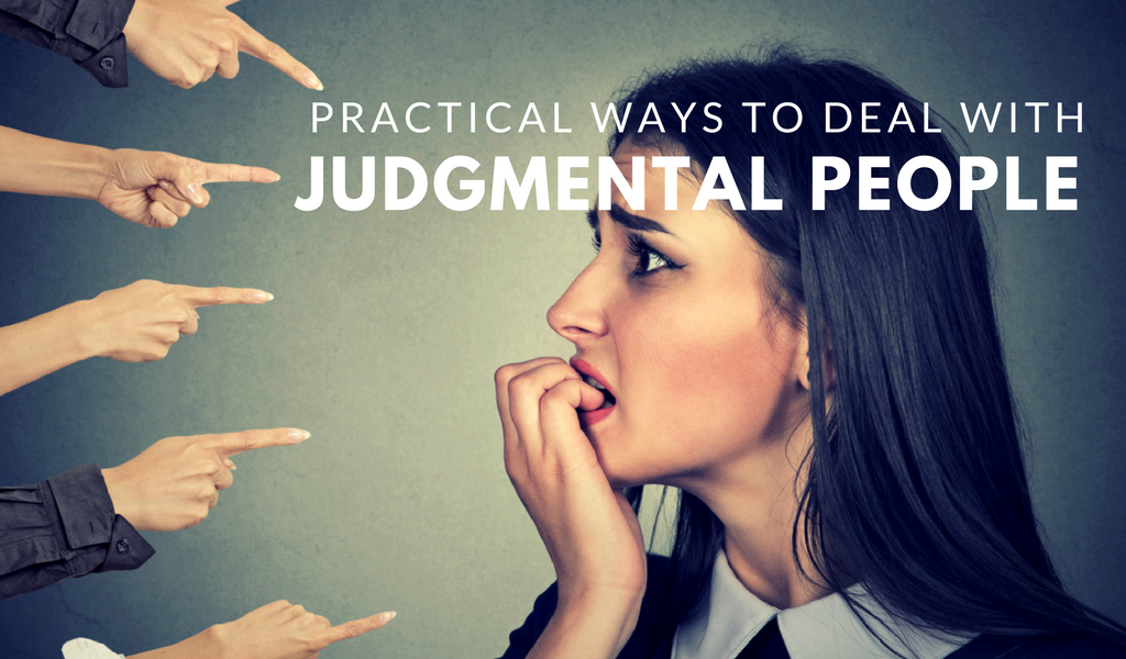 ways to deal with judgmental people